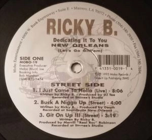 RICKY B / DEDICATING IT TO YOU NEW ORLEANS (LET'S GO GITT'EM)
