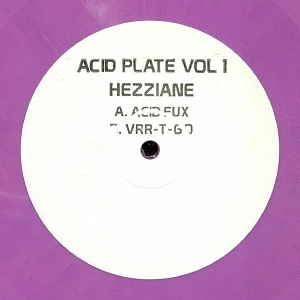 HEZZIANE / ACID PLATE VOL 1