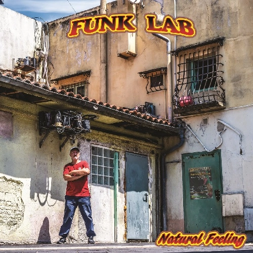FUNKLAB / NATURAL FEELING FT. ZOUBIDA MEBARKI, BUMPY TT, RUDEE KANE, ANGIE GOODEN, MAGOO