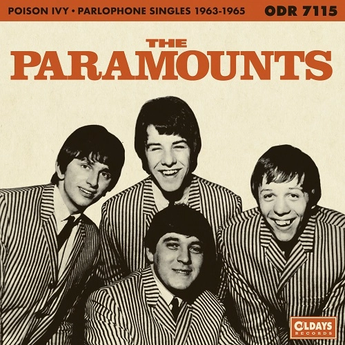 PARAMOUNTS / パラマウンツ / ポイズン･アイヴィ ～ パーロフォン･シングルス 1963-65（紙ジャケット）