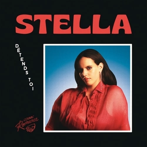 STELLA / DETENDS-TOI