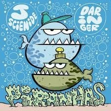 J SCIENIDE & DARINGER / PIRANHAS