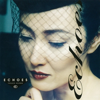 YASUKO AGAWA / 阿川泰子 / ECHOES（LABEL ON DEMAND）
