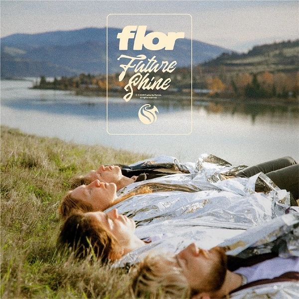 FLOR / FUTURE SHINE