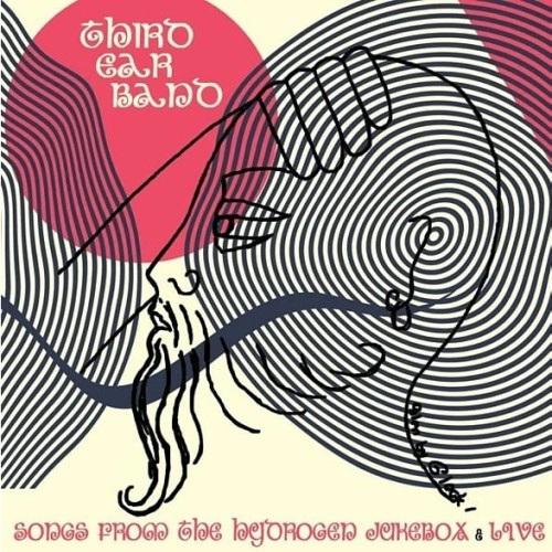 THIRD EAR BAND / サード・イヤー・バンド / SONGS FROM THE HYDROGEN JUKEBOX C/W LIVE