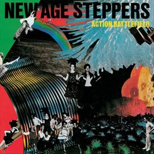 NEW AGE STEPPERS / ニュー・エイジ・ステッパーズ / ACTION BATTLEFIELD