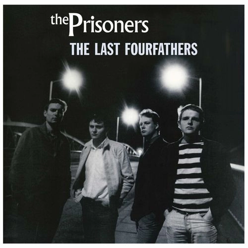 PRISONERS / プリズナーズ / THE LAST FOURFATHERS (LP) / THE LAST FOURFATHERS