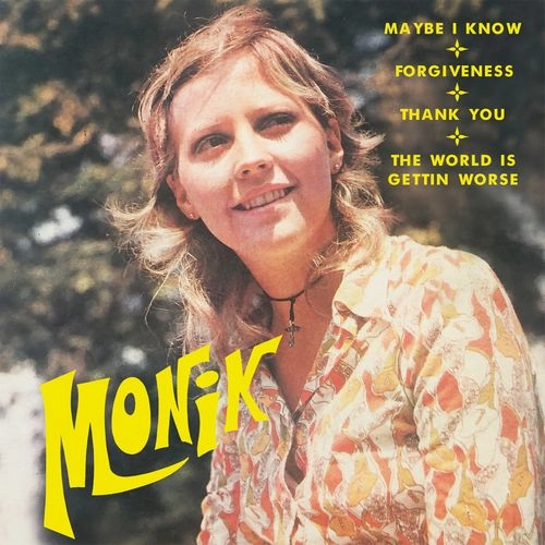 MONIK / MAYBE I KNOW EP (7") / MAYBE I KNOW EP
