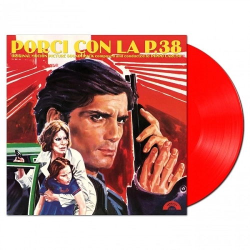 PIPPO CARUSO / ピッポ・カルーソ / PORCI CON LA P.38 - RED VINYL