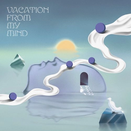 V.A. / VACATION FROM MY MIND (LP) / VACATION FROM MY MIND