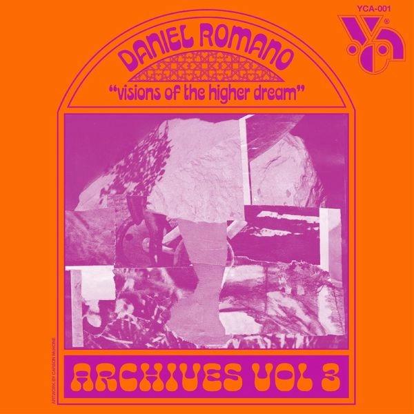 DANIEL ROMANO / VISIONS OF THE HIGHER DREAM
