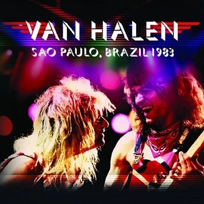 VAN HALEN / ヴァン・ヘイレン / サンパウロ、ブラジル1983 / Sao Paulo, Brazil 1983