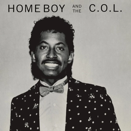 HOME BOY & THE C.O.L. / ホーム・ボーイ&ザ・C.O.L. / HOME BOY & THE C.O.L.