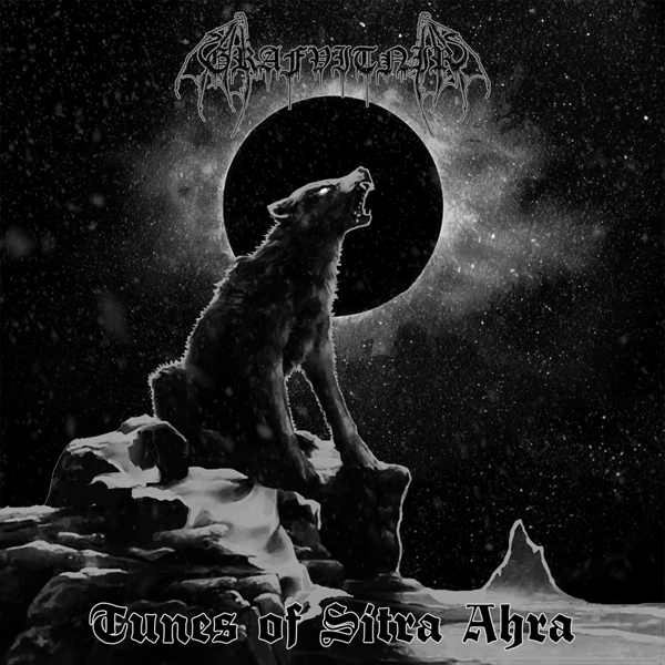 GRAFVITNIR / TUNES OF SITRA AHRA