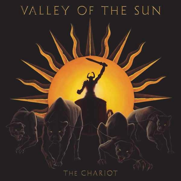 VALLEY OF THE SUN / THE CHARIOT / CHARIOT