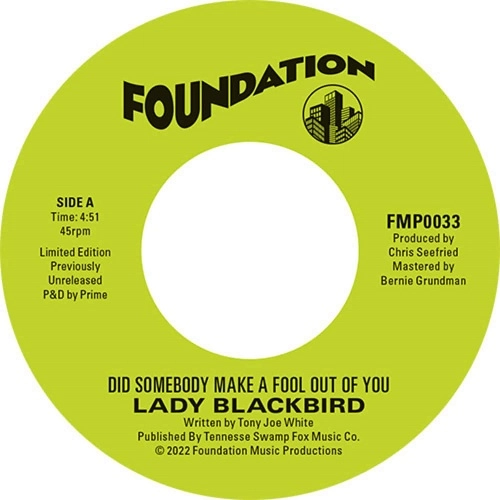 LADY BLACKBIRD / DID SOMEBODY MAKE A FOOL OUT OF YOU / IT'S NOT THAT EASY
