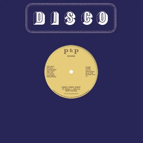 MARTA ACUNA / DANCE DANCE DANCE - 7" EDIT VERSIONS / DANCE DANCE DANCE - 7" EDIT VERSIONS 