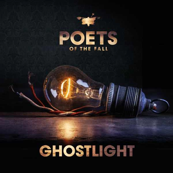 POETS OF THE FALL / ポエッツ・オブ・ザ・フォール / GHOSTLIGHT