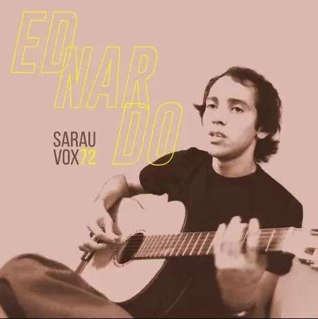 EDNARDO / エヂナルド / SARAU VOZ 72
