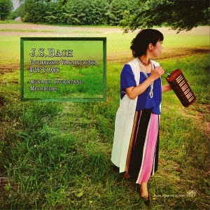 MINAKO TSUKATANI / 塚谷水無子 / バッハ：ゴルトベルク変奏曲 / BACH:GOLDBERG VARIATIONS