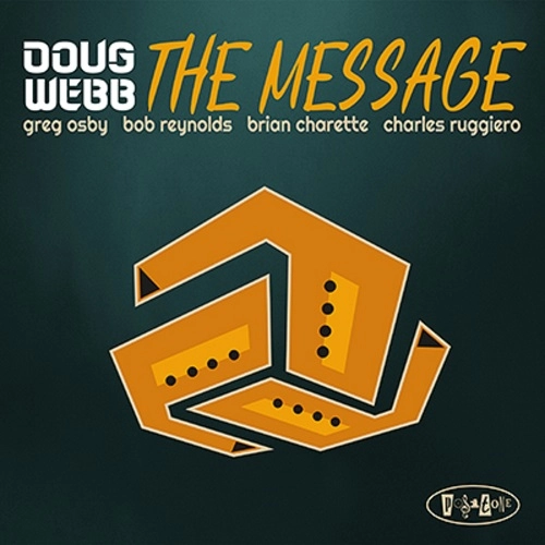 DOUG WEBB  / ダグ・ウェッブ / MESSAGE