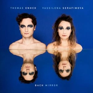 THOMAS ENHCO / トーマス・エンコ / BACH MIRROR