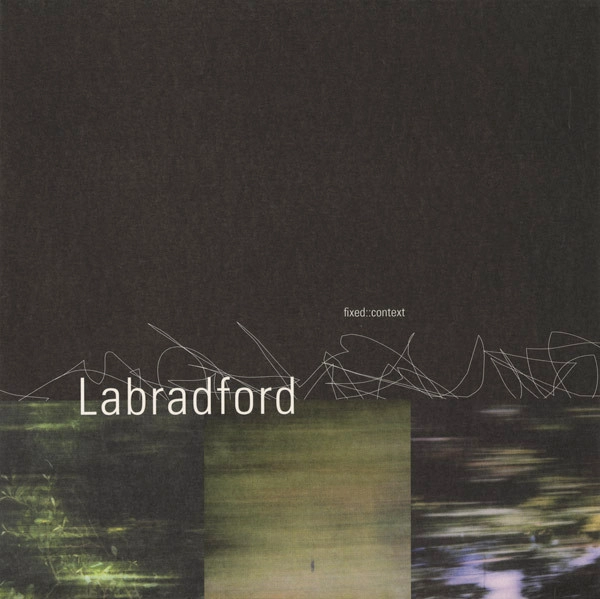 LABRADFORD / FIXED::CONTEXT