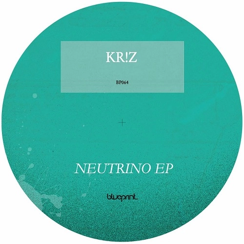 KR!Z / NEUTRINO EP
