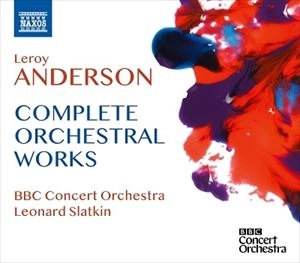 LEONARD SLATKIN / レナード・スラットキン / ANDERSON: COMPLETE ORCHESTRAL WORKS
