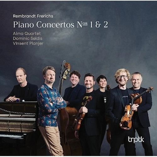 REMBRANDT FRERICHS / レンブラント・フレリフス / レンブラント・フレリフス:ピアノ協奏曲第1番&第2番(SACD)