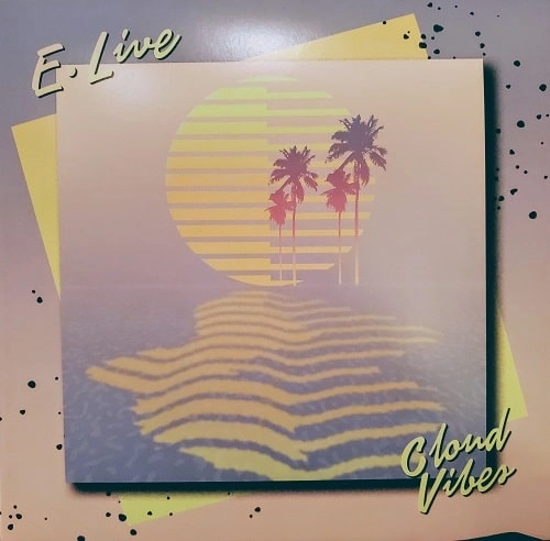 E. LIVE / CLOUD VIBES (2LP) (COLOR VINYL)