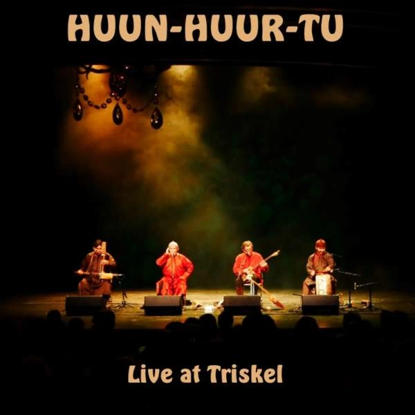 HUUN-HUUR-TU / フンフルトゥ / LIVE AT TRISKEL