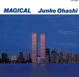 JUNKO OHASHI / 大橋純子 / MAGICAL 大橋純子の世界III