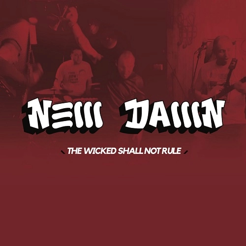 NEW DAWN / THE WICKED SHALL NOT RULE (LP/COLOR VINYL) / THE WICKED SHALL NOT RULE(LP/COLOR VINYL)