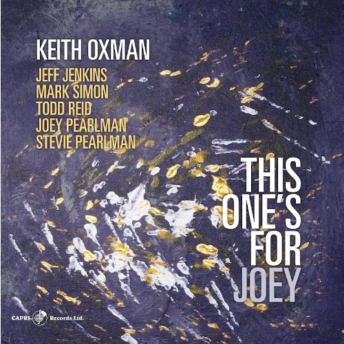 KEITH OXMAN / キース・オックスマン / THIS ONE'S FOR JOEY