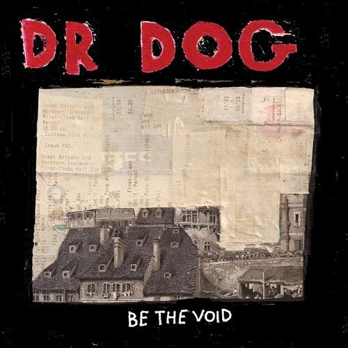 DR. DOG / ドクター・ドッグ / BE THE VOID - ANNIVERSARY EDITION
