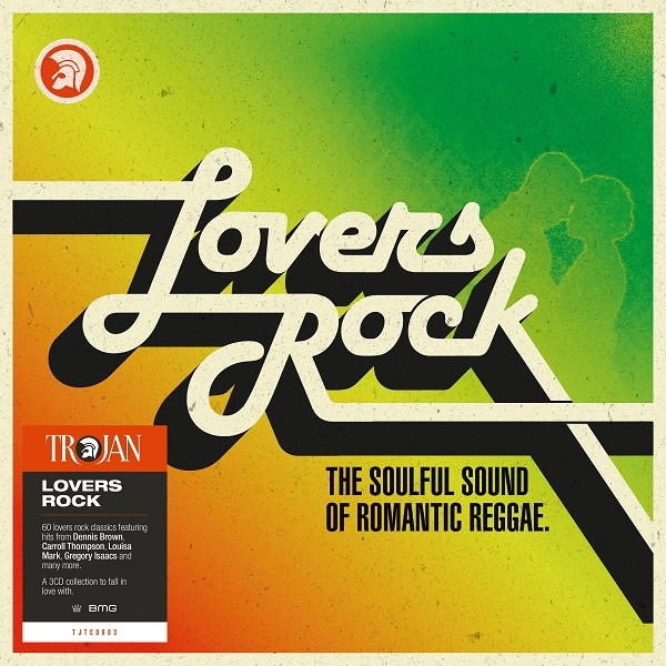 V.A. / LOVERS ROCK: THE SOULFUL SOUND OF ROMANTIC REGGAE