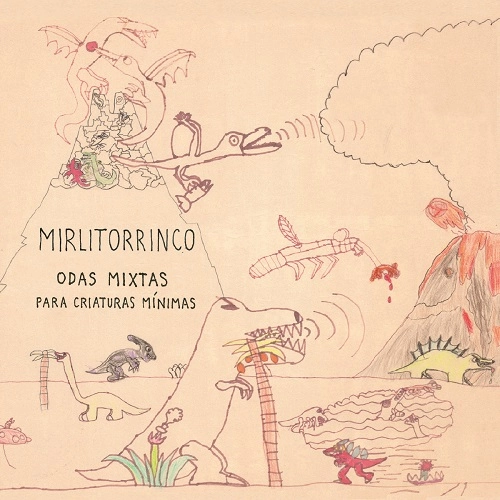 MIRLITORRINCO / ODAS MIXTAS PARA CRIATURAS M I NIMAS