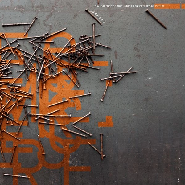 SIGILLUM S / COALESCENCE OF TIME: OTHER CONJECTURES ON FUTURE (BLACK VINYL)