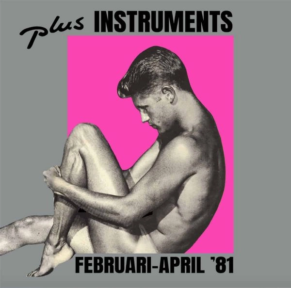PLUS INSTRUMENTS / FEBRUARI-APRIL '81