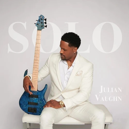 JULIAN VAUGHN / ジュリアン・ヴォーン / SOLO