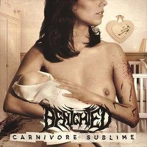BENIGHTED / CARNIVORE SUBLIME