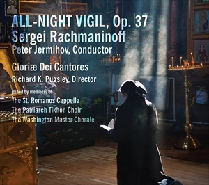 PETER JERMIHOV / ピーター・ジェルミホフ / ラフマニノフ:徹夜祷 / RACHMANINOFF: ALL-NIGHT VIGIL, OP.37