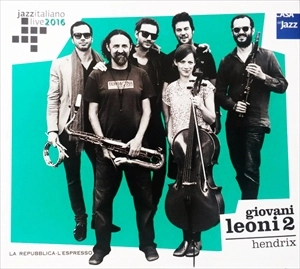GIOVANI LEONI 2 / JAZZ ITALIANO LIVE 2016 (18) HENDRIX