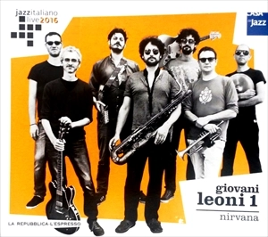 GIOVANI LEONI 1 / JAZZ ITALIANO LIVE 2016 (17) NIRVANA