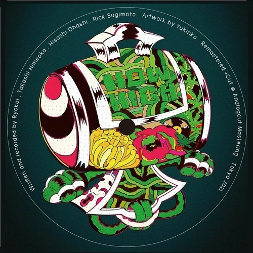 RYOKEI / RICK SUGIMOTO / TAKASHI HIMEOKA / HISASHI OHASHI / HOW HIGH 01