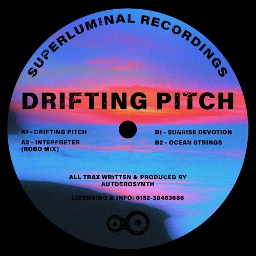 AUTOEROSYNTH / DRIFTING PITCH EP
