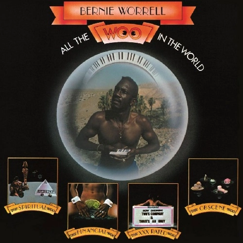BERNIE WORRELL / バーニー・ウォーレル / ALL THE WOO IN THE WORLD (COLOR VINYL)