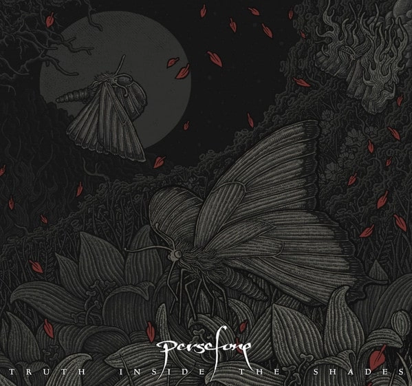 PERSEFONE / ペルセフォネ / TRUTH INSIDE THE SHADES