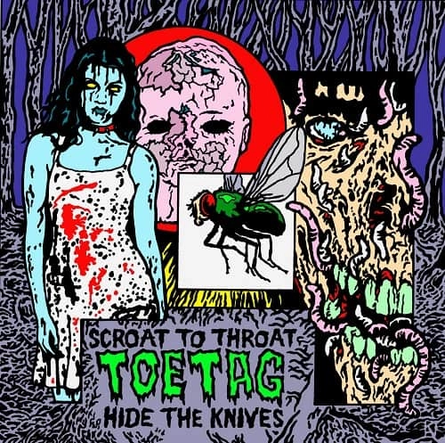 TOE TAG / SCROAT TO THROAT HIDE THE KNIVES (LP)